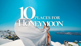 10 Best Honeymoon Destinations in Europe 🏝️  Romantic Getaways in Italy  Spain  Greece [upl. by Nero]