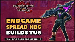 MHR Sunbreak  Best Spread Heavy Bowgun Builds  TU6 Endgame [upl. by Acihsay]