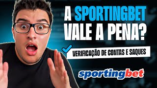 SPORTINGBET VALE A PENA  Saque e Verificação [upl. by Ybot]