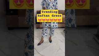 Trending kaftan dress 🥰stich Kaftan ✨️ simplesuitdesignforgirls viralshorts ytshorts fashion [upl. by Sonafets]