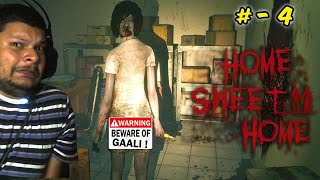 Nightmare of HOME SWEET HOME – Part 4  Scariest Horror Game Journey Begins 😱  Hindi Gameplay [upl. by Amitie105]