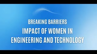 Breaking Barriers Impact of Women in Engineering and Technology  Tânia Costa Hynonen [upl. by Atoel]