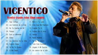 Vicentico grandes éxitos álbum completo 2021 Las mejores canciones de Vicentico [upl. by Leanne]