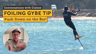 Kitefoiling Gybes  Advanced Tip  Push Down on the Bar [upl. by Daisey]