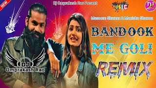 bandook me goli dj remix song  ravi karnawal amp nidhi sharma dj ¦¦ new haryanvi remix song 2022 [upl. by Reneta]