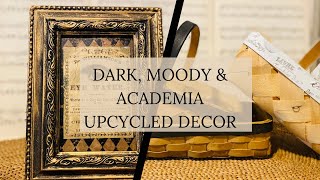 Upcycling Thrifted Finds into Dark amp Academia Decor [upl. by Ycnaffit]