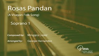 Rosas Pandan Arr G Hernandez  Soprano 1 [upl. by Dearden]