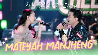 Mateyah Manjheng  Andi KDI FtOla Cristine Official live Music [upl. by Yuh717]