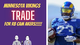 Vikings Trade For Cam Akers [upl. by Aidiruy]