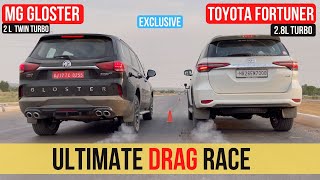 2021 Toyota Fortuner vs MG Gloster  Ultimate Drag Race [upl. by Annovad466]