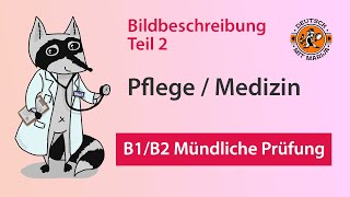 telc B1B2 Pflege Mündliche Prüfung Bildbeschreibung 2 [upl. by Susi]