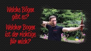 Welche Bögen gibt es  Der Überblick [upl. by Vergos295]