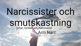 Narcissister och smutskastning [upl. by Nosiddam]