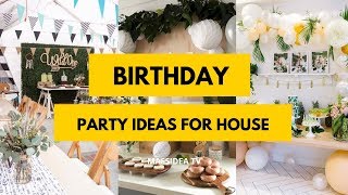 65 Beautiful Birthday Party Ideas for House [upl. by Cornwell945]