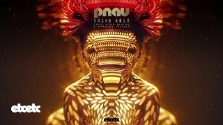 PNAU  Solid Gold feat Kira Divine amp Marques Toliver [upl. by Daub]