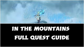 in the mountains genshin impact Full Quest Guide [upl. by Haland805]