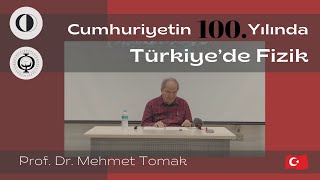 Cumhuriyetin 100 Yılında Türkiyede Fizik [upl. by Brodench]