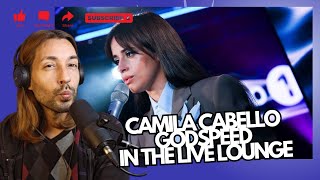 Camila Cabello  GODSPEED in the Live Lounge REACTION [upl. by Remlap]