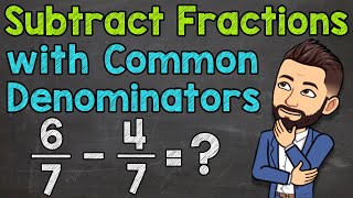 Subtracting Fractions with Common Denominators Step by Step  Math with Mr J [upl. by Sidney565]