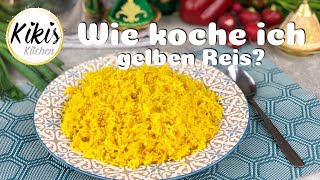 Reis richtig kochen  Gelber Reis Rezept  Gelingsichere Anleitung  türkisch  arabisch  indisch [upl. by Benji]