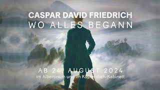 Caspar David Friedrich Wo alles begann  Trailer [upl. by Kenward]