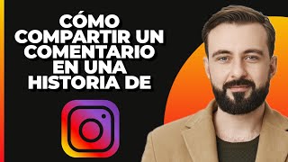 Cómo compartir un comentario en una historia de Instagram 2024  Compartir [upl. by Claire568]