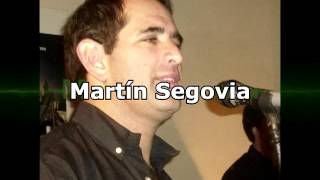 Martín Segovia Te perdoné [upl. by Oremo]