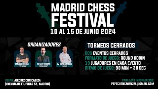 SORTEO TORNEOS GM Madrid Chess Festival Faustino Oro Pepe Cuenca Gotham Chess Tomás Sosa etc [upl. by Moe]