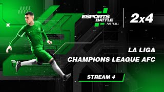 20241202  La Liga and Champions League AFC EFootball EsportsBattle Stream 4 [upl. by Nnednarb]