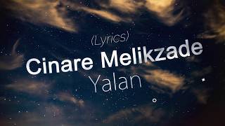 LyricsYalan  Cinare Melikzade  Sadiq Haji  YENİ [upl. by Deni]