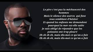 Maître Gims Le Pire  Lyrics [upl. by Eelimaj]