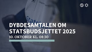 Dybdesamtalen om statsbudsjettet 2025 i Polyteknisk Forening [upl. by Icam961]