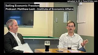 Episode 91  Matthew Lesh Institute of Economic Affairs [upl. by Arni]