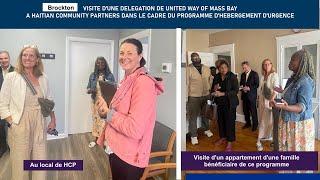 VISITE CE LUNDI 29 JUILLET DUNE DELEGATION DE UNITED WAY OF MASS BAY A HAITIAN COMMUNITY PARTNERS [upl. by Fari]