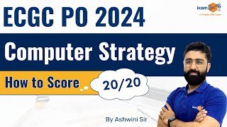 ECGC PO Computer Strategy  How to Study Computer Knowledge for ECGC PO 2024  By Ashwini Sir [upl. by Nnov301]