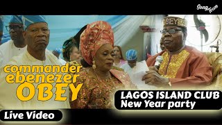 Ebenezer Obey Live at Lagos Island Club New Year Party and Inauguration of New Members Dec 2023 [upl. by Fu]