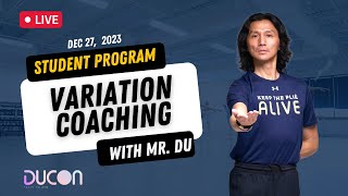 Variation Coaching with Mr Du  Day 2  DUCON Winter [upl. by Muscolo]