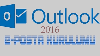 Outlook 2016 Mail Hesabı Açma Add Email Accounts Outlook 2016 [upl. by Aluap]