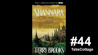 Reading THE ELFSTONES OF SHANNARA  Chapter 44 [upl. by Hege]