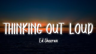 Ed Sheeran  Thinking Out Loud LyricsVietsub [upl. by Sanoy]