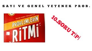 PROBLEMLERÄ°N RÄ°TMÄ° SAYI VE GENEL YETENEK PROBLEMLERÄ° 10 SORU TÄ°PÄ°Ä°LGÄ°LÄ° VÄ°DEOLAR AÃ‡IKLAMALARDA [upl. by Dedra]