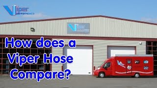 How A Viper Hose Compares [upl. by Nova]