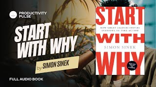 Start With Why by Simon Sinek Audiobook w Text Read Through [upl. by Sitra]