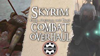 Skyrim Combat Overhaul Better AI Loot and Mechanics XBOXPC Mods [upl. by Yhtrod57]