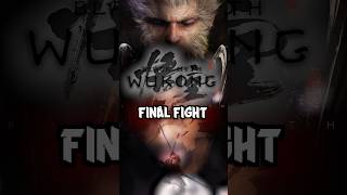 Final Fight Black Myth Wukong [upl. by Oznecniv438]