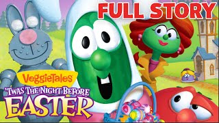 VeggieTales  Twas the Night Before Easter [upl. by Ynohtna]