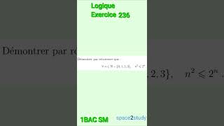 Exercice 236 Logique 1BACSM Maths [upl. by Essa]