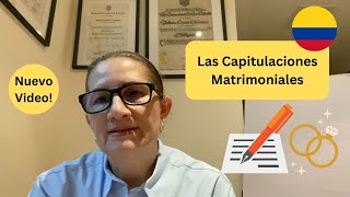 Las Capitulaciones Matrimoniales en Colombia cómo separar los bienes antes del matrimonio [upl. by Tnahsarp564]