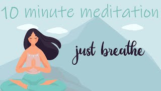 10 Minute Guided Breathing Meditation [upl. by Nodnarg]