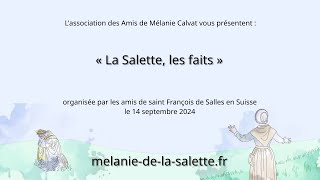 La Salette les faits  conférence du 14092024 [upl. by Brendan120]